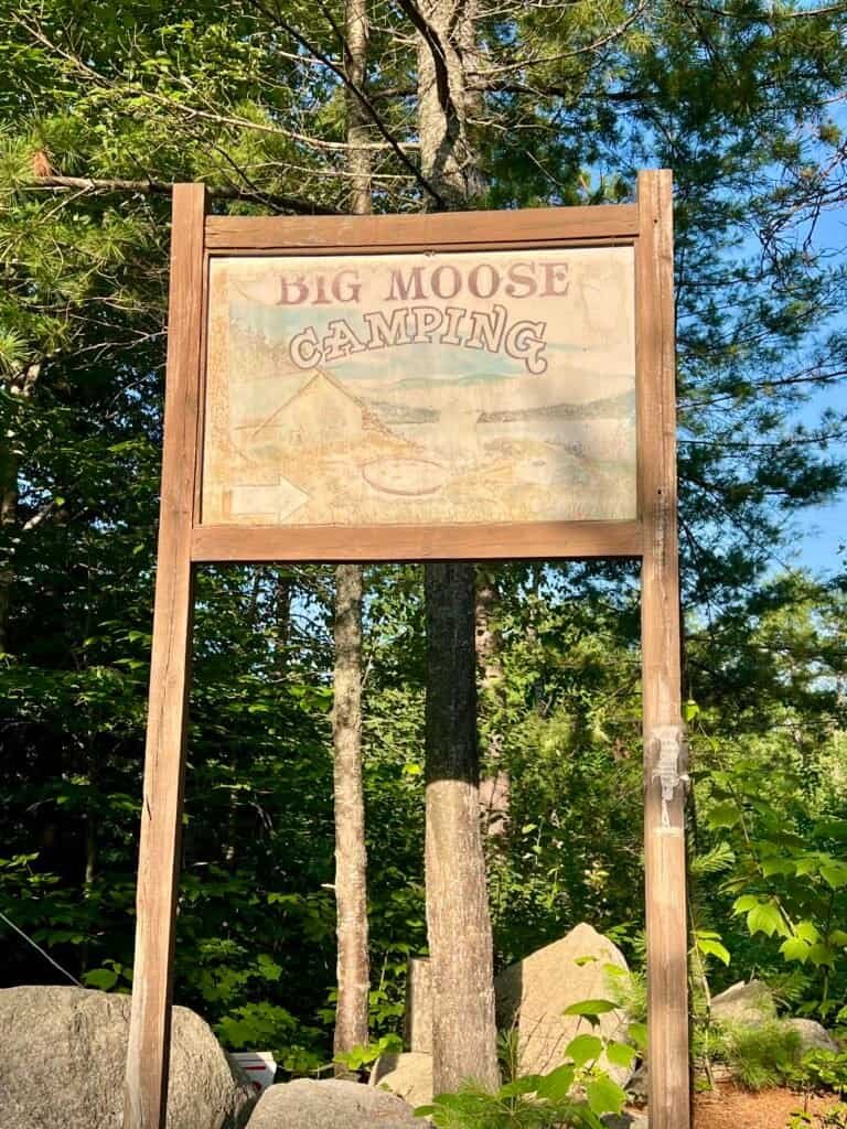 Big Moose Camping sign near Millinocket, Maine, close to Mount Katahdin